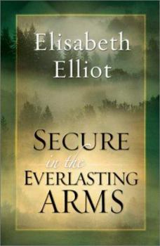Paperback Secure in the Everlasting Arms Book