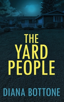 Paperback The Yard People Book