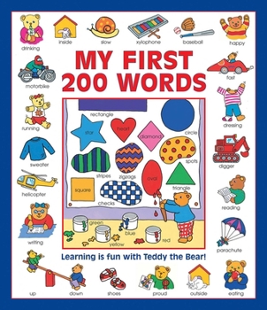 Paperback My First 200 Words: Learning Is Fun with Teddy the Bear! Book