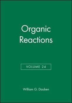 Hardcover Organic Reactions, Volume 24 Book