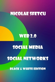 Paperback Web 2.0 / Social Media / Social Networks: Black & White Edition Book
