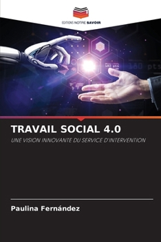 Paperback Travail Social 4.0 [French] Book