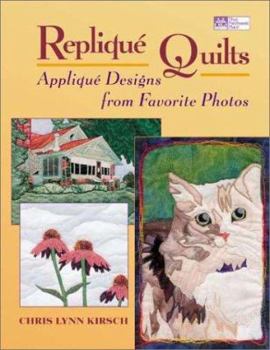 Paperback Replique Quilts: Applique Designs from Favorite Photos Book