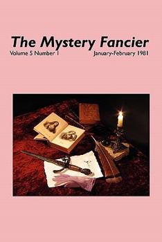Paperback The Mystery Fancier (Vol. 5 No. 1) January/February 1981 Book