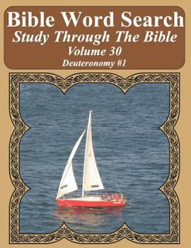 Paperback Bible Word Search Study Through The Bible: Volume 30 Deuteronomy #1 [Large Print] Book