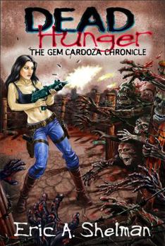 Paperback Dead Hunger II: The Gem Cardoza Chronicle Book