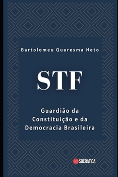 Paperback Stf: Guardião da Constituição e da Democracia Brasileira [Portuguese] Book