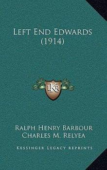 Left End Edwards - Book #1 of the Football Eleven Series