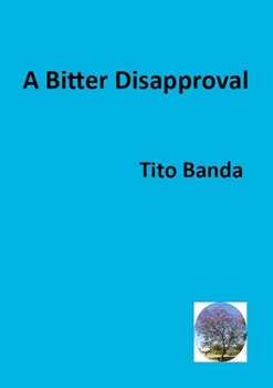 Paperback A Bitter Disapproval Book