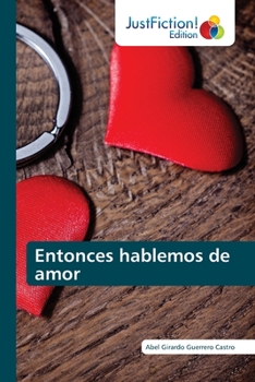 Paperback Entonces hablemos de amor [Spanish] Book