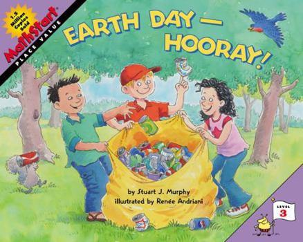 Earth Day--Hooray! (MathStart 3) - Book #15 of the MathStart: Level 3