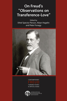 Hardcover On Freud's Observations on Transference-Love Book