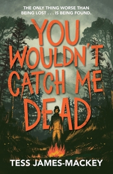 Paperback You Wouldnt Catch Me Dead Book