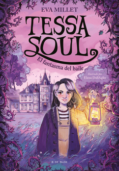 El fantasma del baile / The Ghost of the Dance (Spanish Edition)