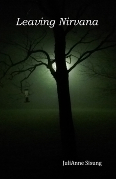 Paperback Leaving Nirvana: an account of love and oppression - race, gender, honor Book