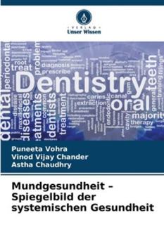 Paperback Mundgesundheit - Spiegelbild der systemischen Gesundheit [German] Book