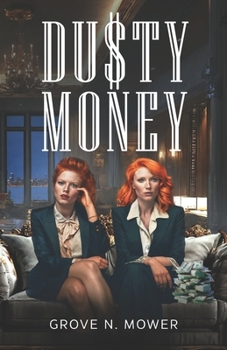 Paperback Dusty Money Book