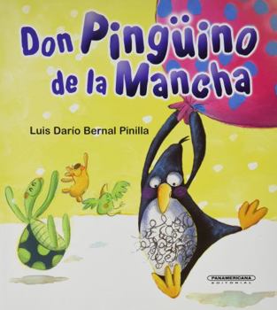 Paperback Don Pinguino de La Mancha Book