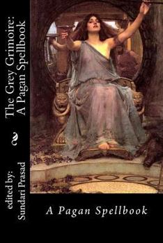 Paperback The Grey Grimoire: Part I: Coven of the Restless Dawn Book