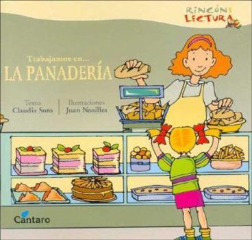Paperback Trabajamos En La Panaderia (Spanish Edition) [Spanish] Book