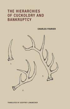 Paperback The Hierarchies of Cuckoldry and Bankruptcy Book