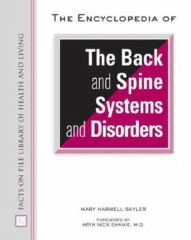 Hardcover The Encyclopedia of the Back and Spine Systems and Disorders Book