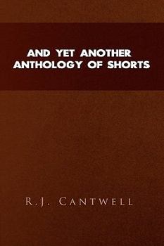 Paperback And Yet Another Anthology of Shorts Book