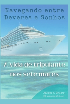 Paperback Navegando Entre Deveres e Sonhos [Portuguese] Book