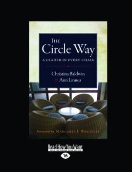 The Circle Way: A Leader in Every Chair