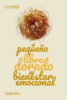 Paperback El Pequeño Libro Dorado del Bienestar Emocional [Spanish] Book