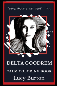 Paperback Delta Goodrem Calm Coloring Book