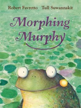 Hardcover Morphing Murphy Book