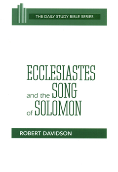 Paperback Ecclesiastes and the Song of Solomon Book