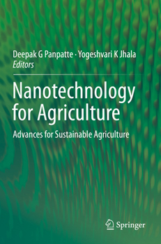 Paperback Nanotechnology for Agriculture: Advances for Sustainable Agriculture Book