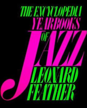 Paperback The Encyclopedia Yearbooks of Jazz Book