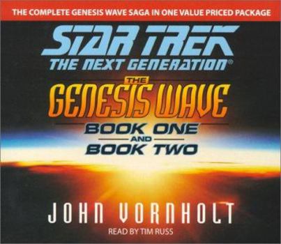 The Genesis Wave, Book 1 and 2 (Star Trek: The Next Generation) - Book  of the Star Trek: The Genesis Wave