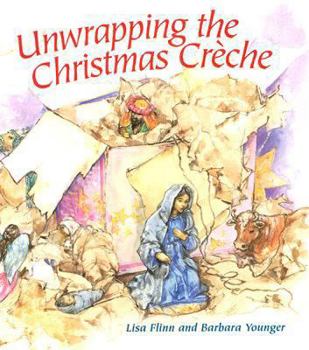 Paperback Unwrapping the Christmas Creche Book