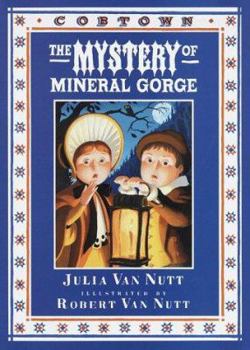 Hardcover The Mystery of Mineral Gorge Book