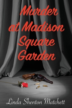 Paperback Murder At Madison Square Garden Book