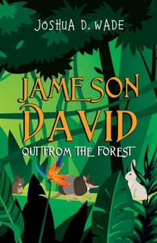 Paperback Jameson David: Out From the Forest Book