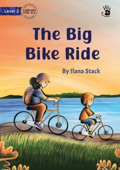 Paperback The Big Bike Ride - Our Yarning Book