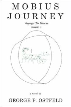Hardcover Mobius Journey: Voyage to Gliese Book 2 Book