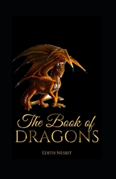 The Book of Dragons Annotated