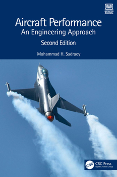 Hardcover Aircraft Performance: An Engineering Approach Book