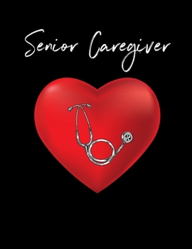 Paperback Senior Caregiver: 2020 Weekly Planner - A 52-Week Calendar For Caregivers Book