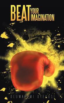 Paperback Beat Your Imagination Book