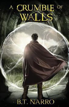 A Crumble of Walls - Book #4 of the Kin of Kings