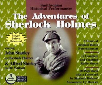 The Adventures of Sherlock Holmes (Smithsonian Historical Performances)