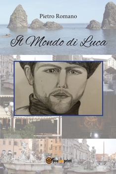 Paperback Il Mondo di Luca [Italian] Book