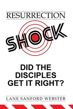 Paperback Resurrection Shock: Did the Disciples Get It Right? Book